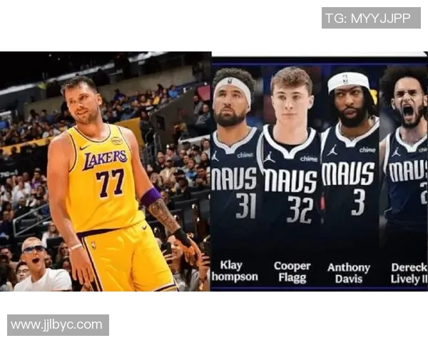 弗拉格首秀能否超越东契奇和司机的亮眼表现成为焦点所在